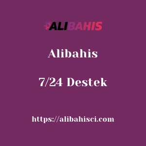 Alibahis 7/24 Destek