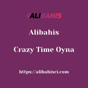 Alibahis Crazy Time Oyna