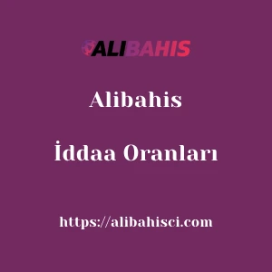 Alibahis İddaa Oranları