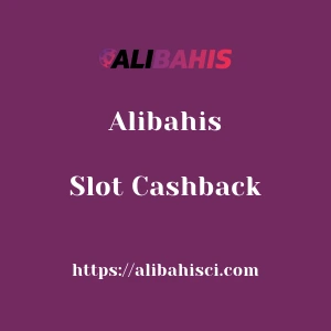 Alibahis Slot Cashback